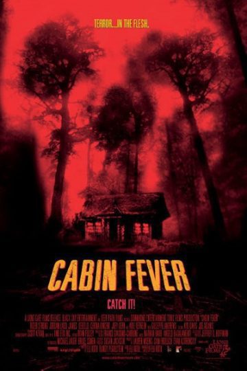 Cabin Fever 2002 Movie