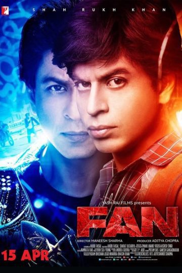 Fan 2016 Hindi Movie