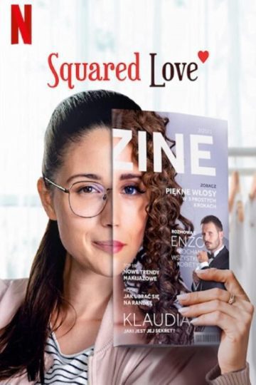 Squared Love 2021 Movie 1