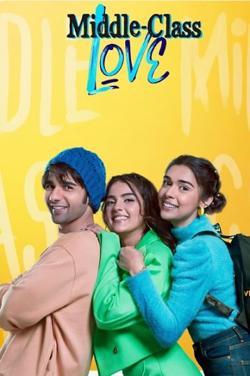 Middle Class Love 2022 Hindi Full Movie