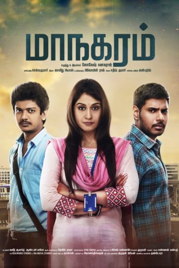 Download Maanagaram (2017) Dual Audio {Hindi-Tamil} Movie 480p | 720p | 1080p WEB-DL ESub