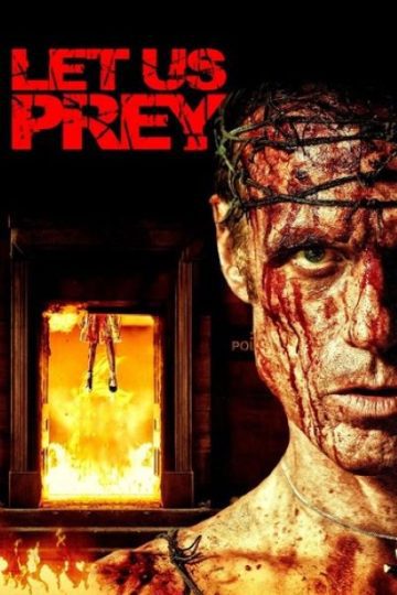 Download Let Us Prey (2014) Dual Audio {Hindi-English} Movie 480p | 720p BluRay ESub