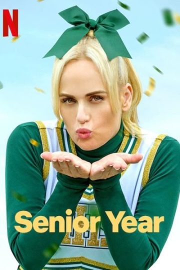 Download Senior Year (2022) Dual Audio {Hindi-English} Movie 480p | 720p | 1080p WEB-DL ESub