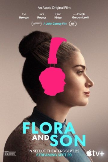 Download Flora and Son (2023) English Movie 480p | 720p | 1080p WEB-DL ESub