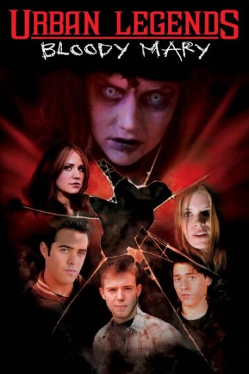 Download Urban Legends: Bloody Mary (2005) Dual Audio [Hindi-English] Movie 480p | 720p | 1080p BluRay ESub